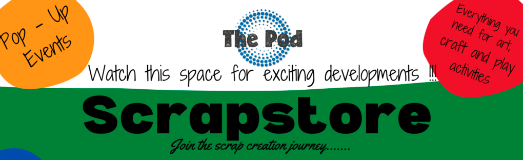 Pod Scrapstore